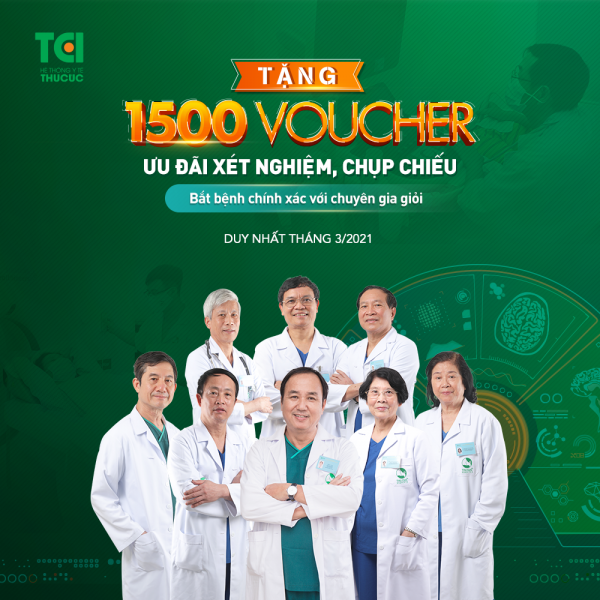 Thu Cúc TCI sẽ dành tặng tới 1500 voucher ưu đãi chụp chiếu, xét nghiệm cho người đến khám bệnh trong tháng 3/2021