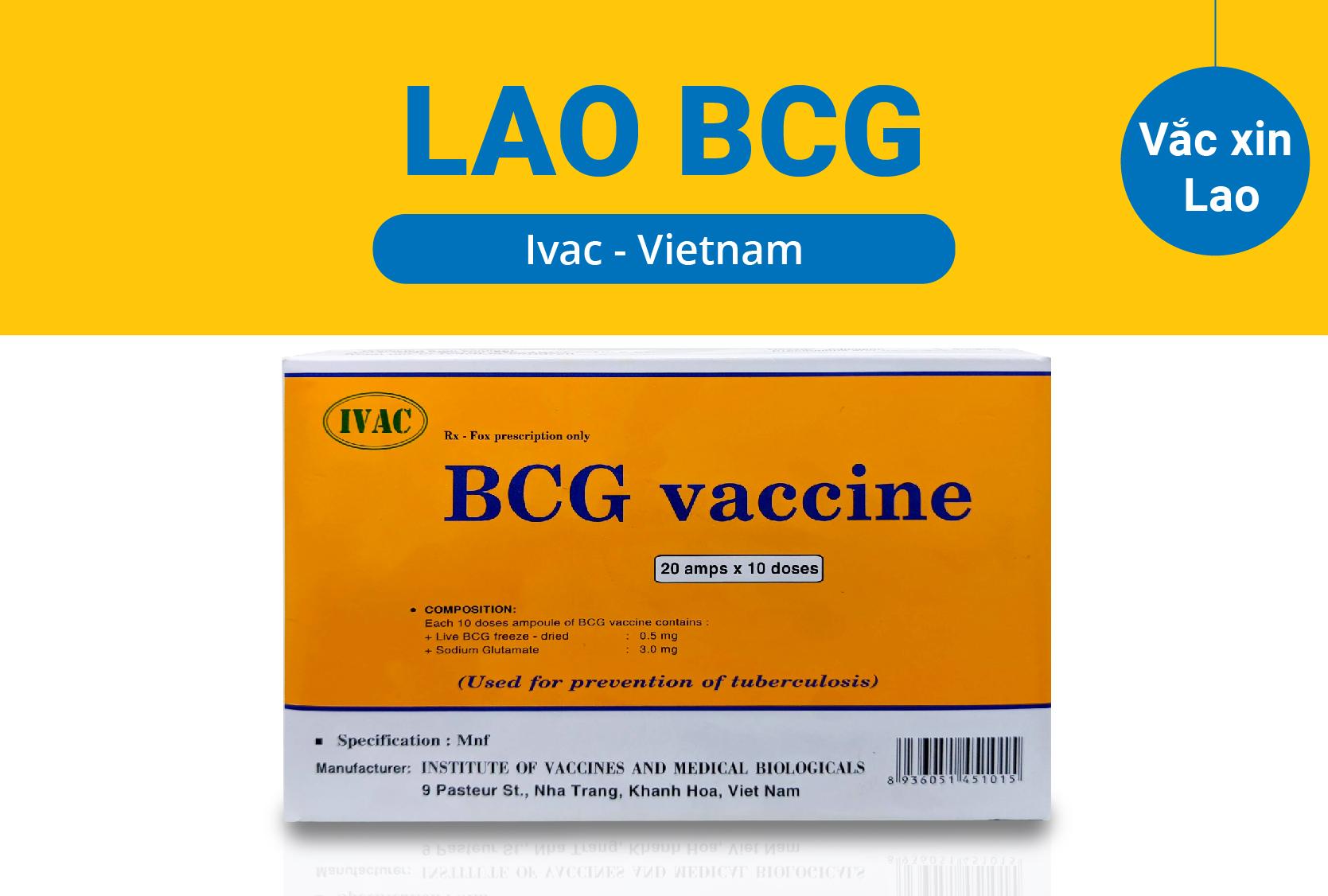 Vacxin lao là một loại vacxin được sử dụng để phòng ngừa và kiểm soát bệnh lao