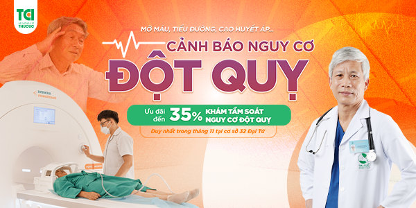 Thu Cúc TCI tặng 35% phí gói tầm soát nguy cơ đột quỵ